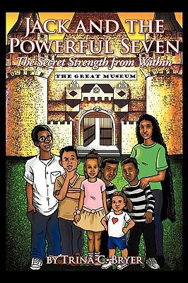 Jack and the Powerful Seven: The Secret Strengt... 1449060560 Book Cover