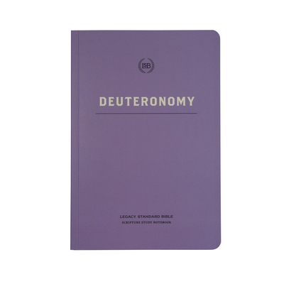 Lsb Scripture Study Notebook: Deuteronomy: Lega... 1636642942 Book Cover