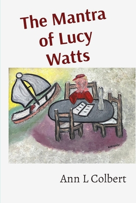 The Mantra of Lucy Watts B0F4KLZ4TF Book Cover