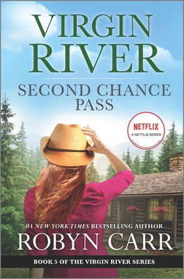 Second Chance Pass: A Virgin River Novel 0778333310 Book Cover