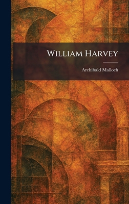 William Harvey 1025434188 Book Cover