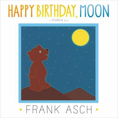 Happy Birthday, Moon 144249400X Book Cover