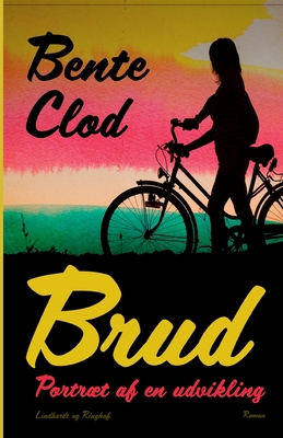 Brud: Portræt af en udvikling [Danish] 8711892536 Book Cover