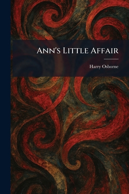 Ann's Little Affair 1025274016 Book Cover