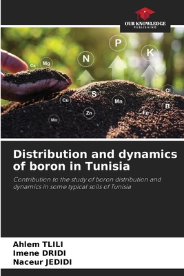 Distribution and dynamics of boron in Tunisia 6209305903 Book Cover