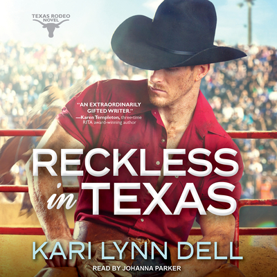 Reckless in Texas 1541404831 Book Cover
