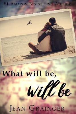 What Will Be Will Be 1987410556 Book Cover