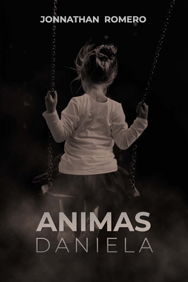Animas: Daniela [Spanish] B087SGSR2F Book Cover