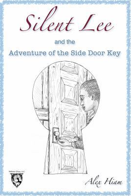 Paperback Silent Lee : And the Adventure of the Side Door Key Book