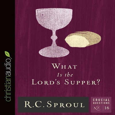 What Is the Lord's Supper? B08XGSTNWK Book Cover