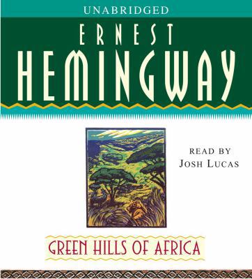 Green Hills of Africa 0743564448 Book Cover