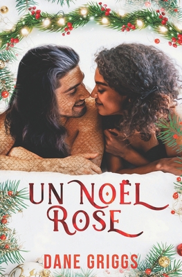 Un Noël Rose [French] B0FSL1ZDGR Book Cover