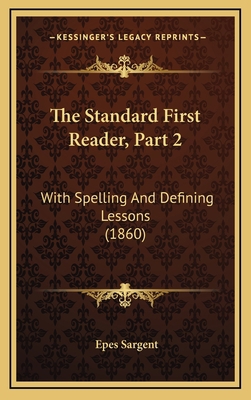 The Standard First Reader, Part 2: With Spellin... 1167257340 Book Cover