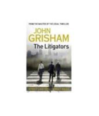 The Litigators B01GY1T1T4 Book Cover