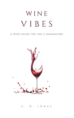Wine Vibes 1035875160 Book Cover