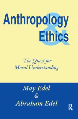 Anthropology and Ethics 1138518875 Book Cover