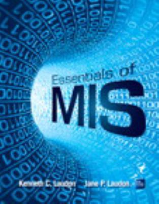 Essentials of MIS (11th Edition) 0133576841 Book Cover