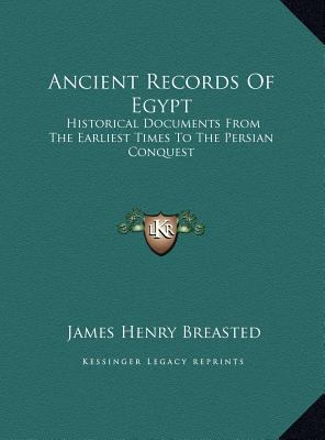 Ancient Records of Egypt: Historical Documents ... [Large Print] 116989660X Book Cover