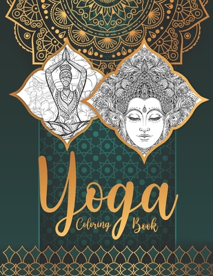 Yoga Coloring Book: Anatomia Del Yoga / Yoga Anatomy Coloring Book / Anatomy Yoga Book / Yoga Coloring Book For Adults / Adult Coloring Book Yoga B08KBQLQ1L Book Cover