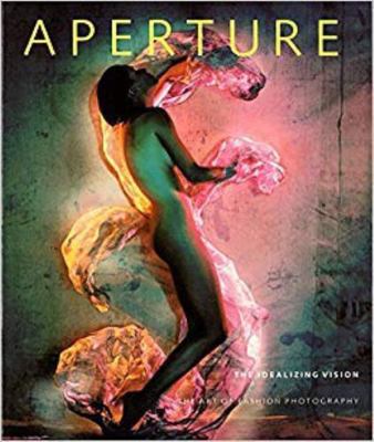 Aperture: The Idealizing Vision, Issue 122 089381461X Book Cover