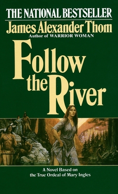 Follow the River B00A2M3RJC Book Cover