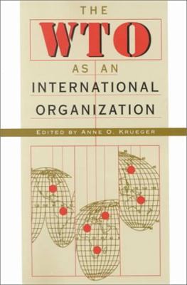The Wto as an International Organization 0226454495 Book Cover