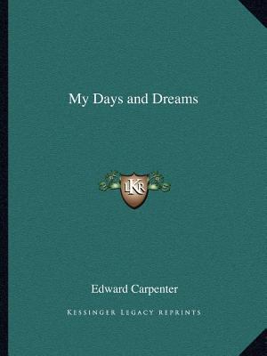 My Days and Dreams 116259408X Book Cover