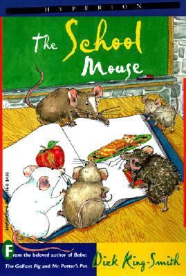 The School Mouse 0613023552 Book Cover