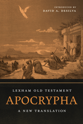Lexham Old Testament Apocrypha: A New Translation 1683596617 Book Cover