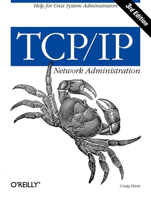 TCP/IP Network Administration 0596002971 Book Cover