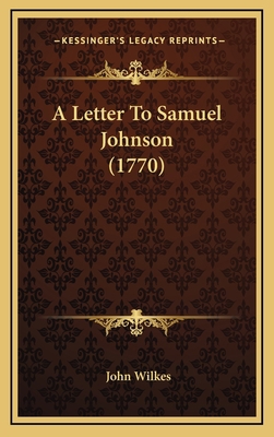 A Letter To Samuel Johnson (1770) 1168715075 Book Cover