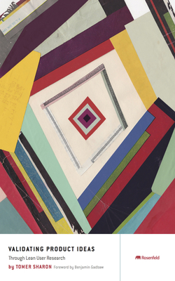 Validating Product Ideas: Through Lean User Res... 1933820292 Book Cover