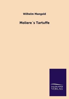 Moliere´s Tartuffe [German] 3846022608 Book Cover
