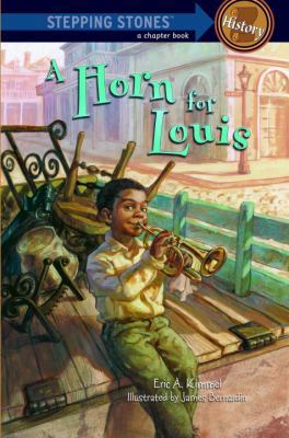 A Horn for Louis 0375932526 Book Cover