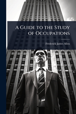 A Guide to the Study of Occupations 102360051X Book Cover
