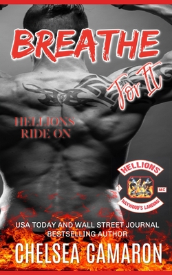 Breathe for It: Hellions Motorcycle Club 1709387726 Book Cover