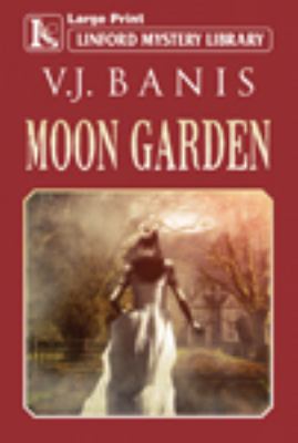 Moon Garden (Linford Mystery Libary) [Large Print] 144482158X Book Cover
