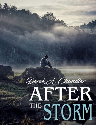 After The Storm 0993667155 Book Cover