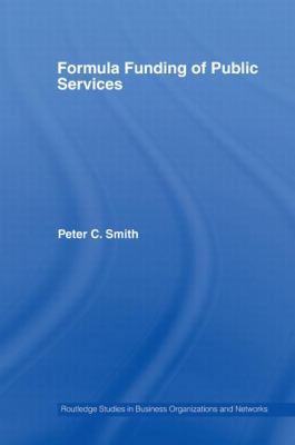 Formula Funding of Public Services 0415511526 Book Cover
