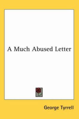 A Much Abused Letter 1417947438 Book Cover