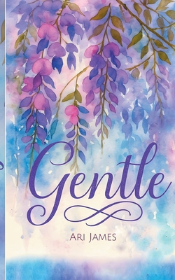 Gentle: Young Adult Roman über Trauma, Vertraue... [German] 381926762X Book Cover