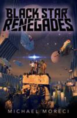 Black Star Renegades 1250117844 Book Cover