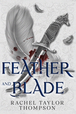 Feather and Blade B0DBK5T6GH Book Cover