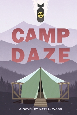 Camp Daze B0CYRB3QLN Book Cover