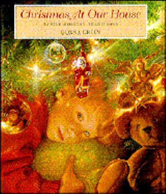 Christmas at Our House: Family Holiday Traditions 0831710047 Book Cover