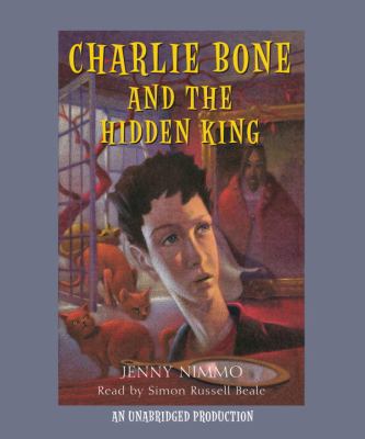 Charlie Bone and the Hidden King 0307286061 Book Cover