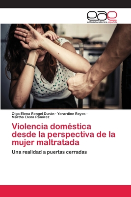 Violencia doméstica desde la perspectiva de la ... [Spanish] 3659034185 Book Cover