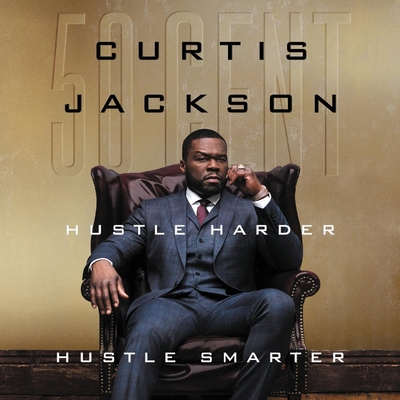 Hustle Harder, Hustle Smarter 1094119954 Book Cover