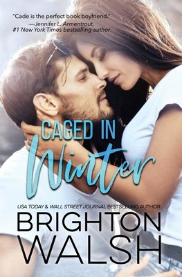 Caged in Winter 1733824936 Book Cover