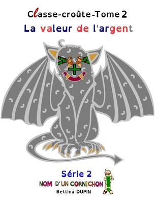 La valeur de l'argent [French] B095J21ND1 Book Cover